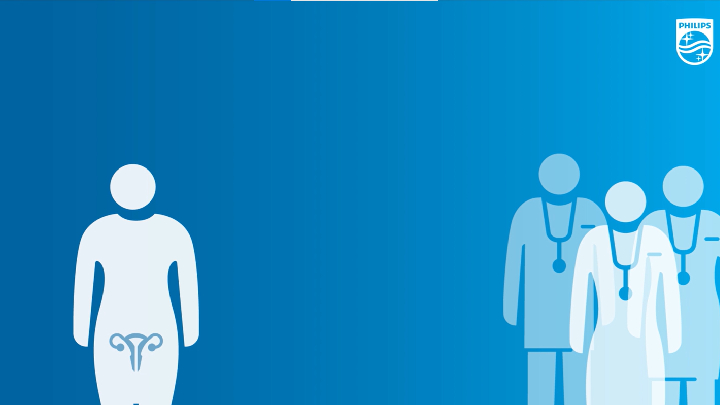 Video Philips Lösungen für die Gynäkologie